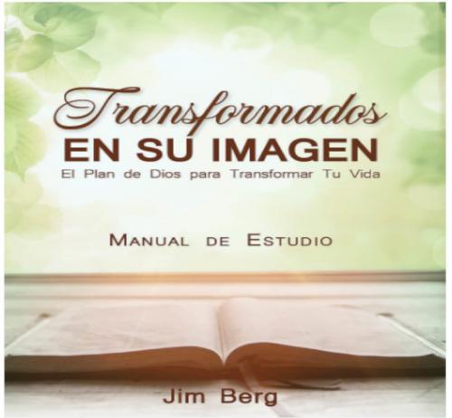 Transformados en su imagen, manual de estudio