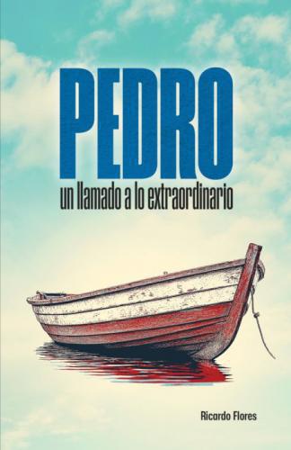 Peter Called Extraordinary - Ricardo Flores