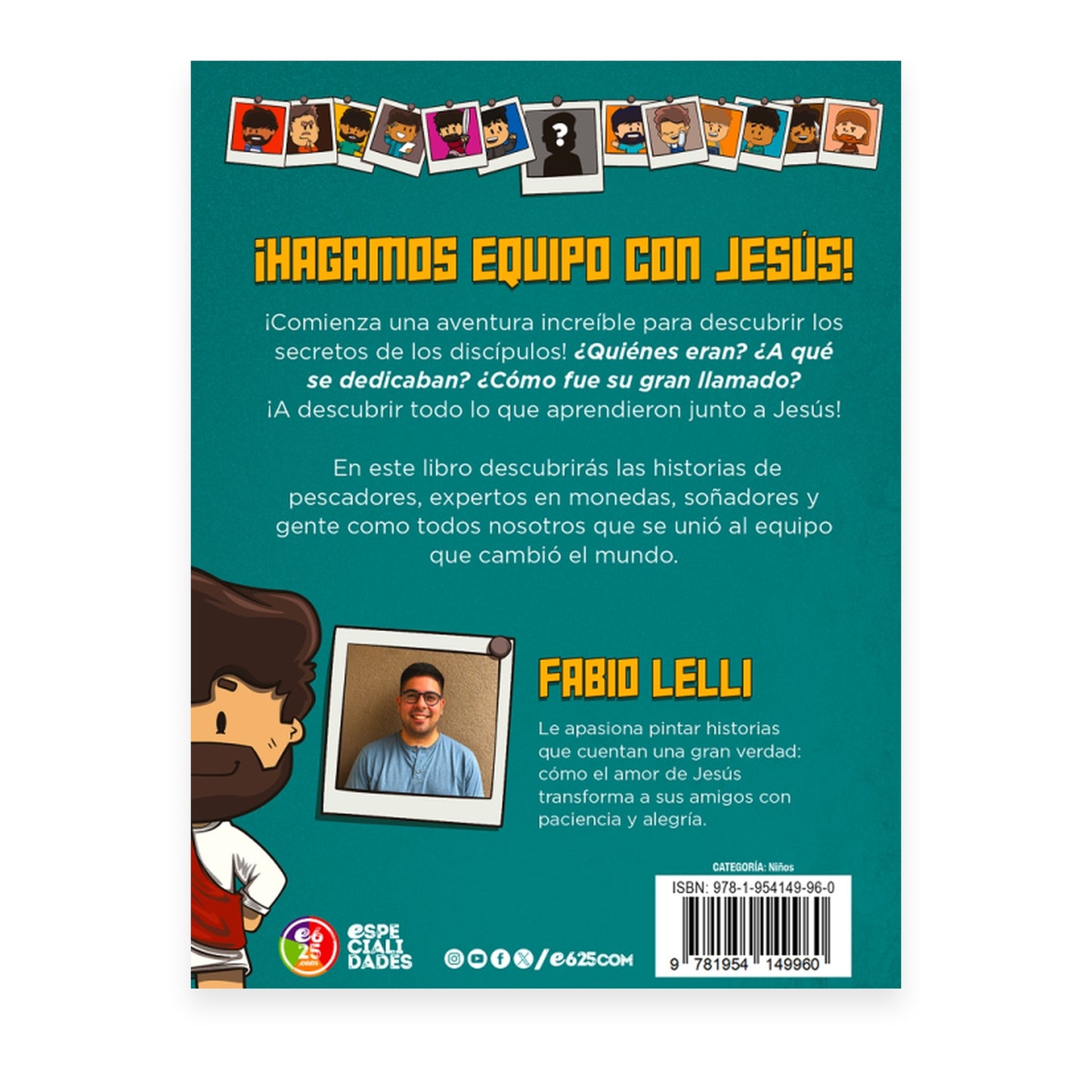 El Equipo De Jesús por Fabio Lelli