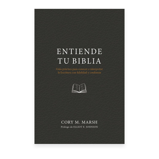 Entiende Tu Biblia  por Cory M. Marsh