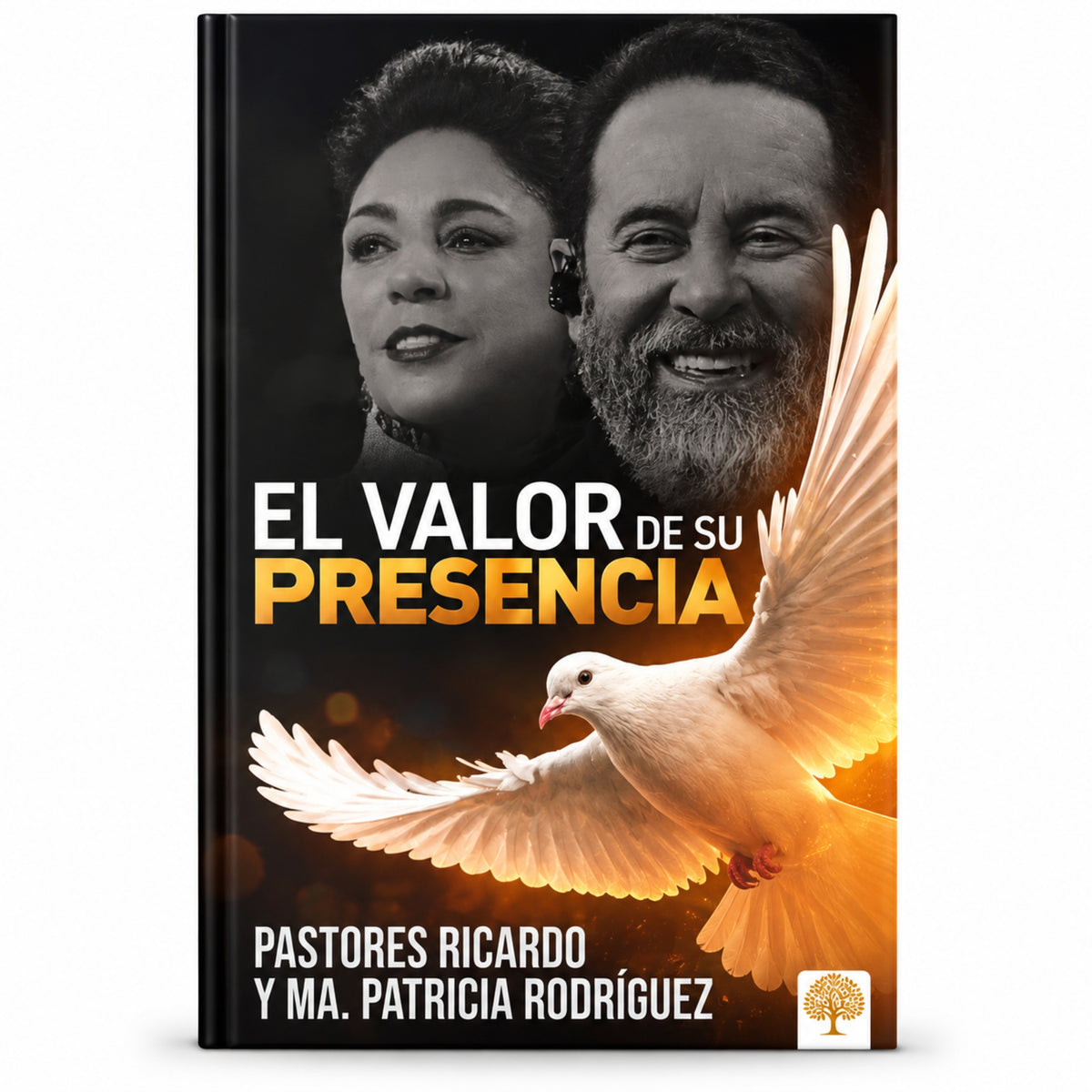El valor de su presencia por Ricardo y Ma. Patricia Rodríguez
