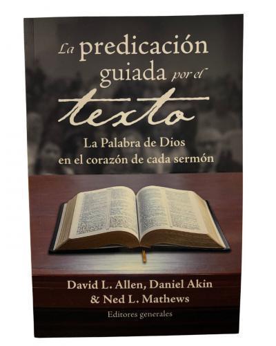 La Predicacción Guiada Por El Texto