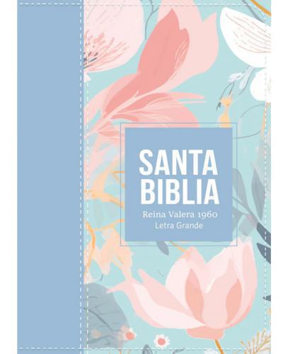 Biblia Reina Valera 1960 Compacta Letra grande, Diseño Flores Azul