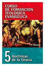 CFT 05 - Doctrines of Grace (Evangelical Theology Training Course)