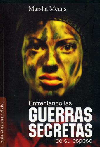 Enfrentando las guerras secretas de su esposo [Bolsillo]