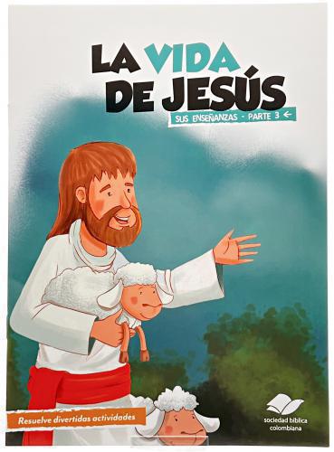 Libro de actividades; La vida de Jesús, Parte 3, sus enseñanzas