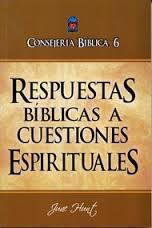 Biblical Counseling Volume 6 - Biblical Answers To Spiritual Questions