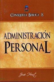 Consejeria Biblica Volumen 8 - Administración Personal - June Hunt