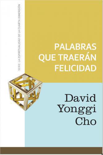 Palabras que traeran felicidad (Serie Cuarta dimensión)
