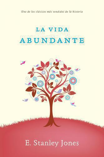 La vida abundante