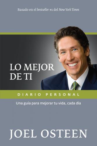 Lo mejor de ti, diario personal