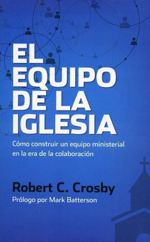 El Equipo de la Iglesia