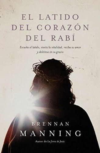 El Latido del Corazón del Rabí: Escuche El Latido, Sienta La Vitalidad