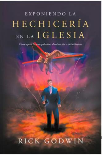 Exponiendo la Hechicería en la Iglesia