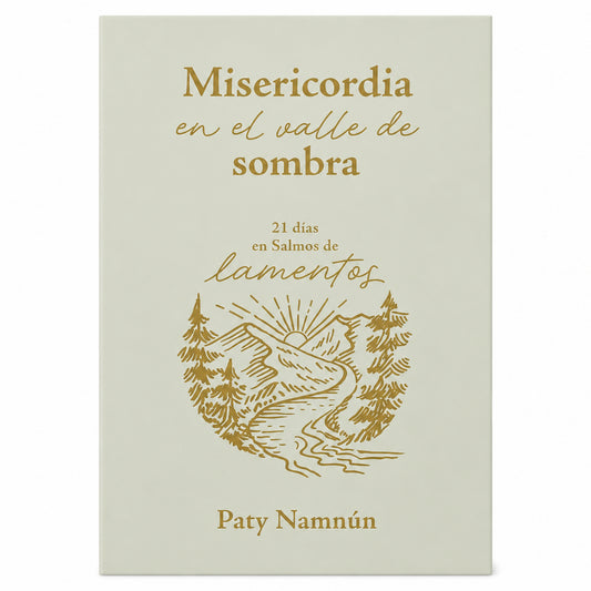 Misericordia En El Valle De Sombra por Paty Namnun