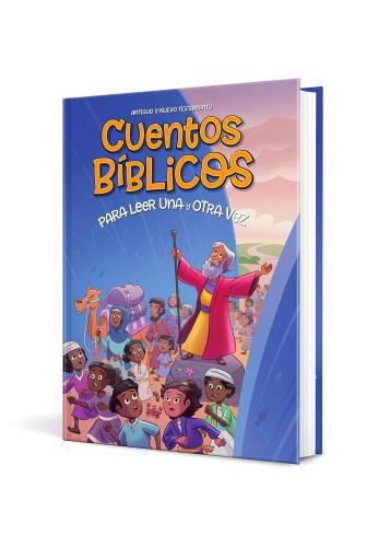 Cuentos Biblicos Para Leer Una Y Otra Vez, Antiguo y Nuevo Testamento
