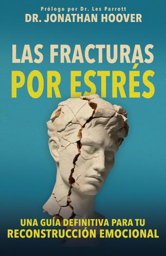 Stress fractures: A definitive guide to your emotional reconstruction