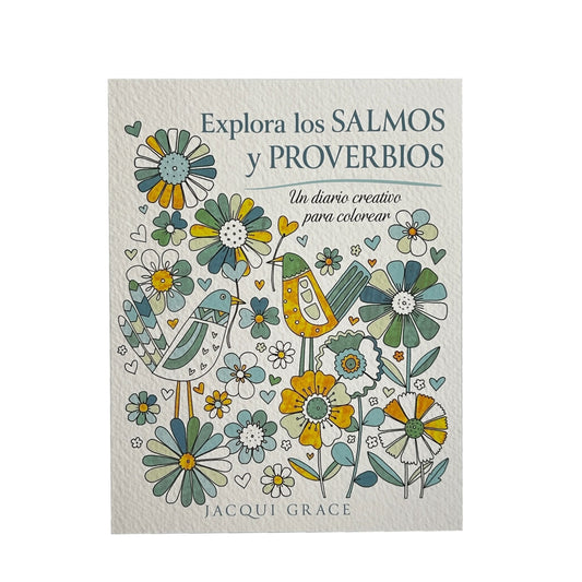 Explora los Salmos y Proverbios por Jacqui Grace