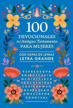 100 devocionales del Antiguo Testamento para mujeres con sopa de letras