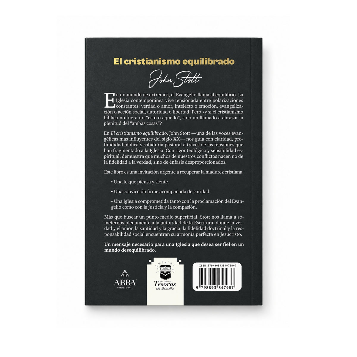 El Cristianismo equilibrado por John Stott