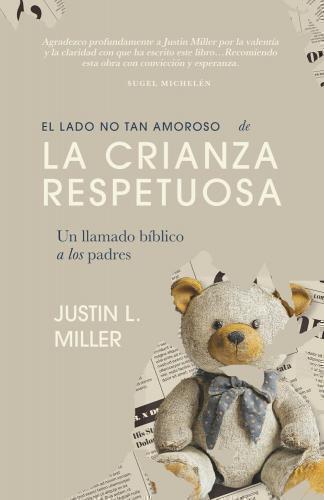 The Not So Loving Side Of Respectful Parenting by Justin L Miller