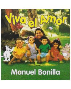 Viva El Amor Manuel Bonilla