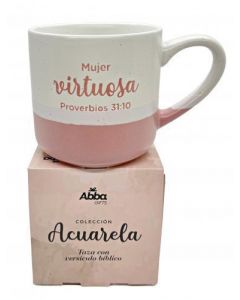 Taza Coleccion Acuarela - Mujer Virtuosa 12oz Proverbios 31:10