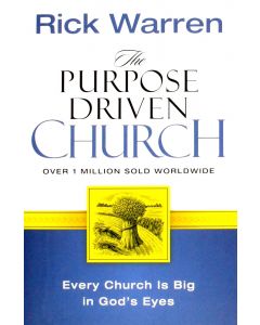 The Purpose Driven Church - Rick Warren Tela