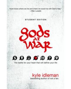 Gods At War Astudent Edition - Kyle Idleman
