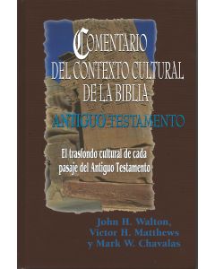 Comentario Contexto Cultural Antiguo Testamento - John Walton