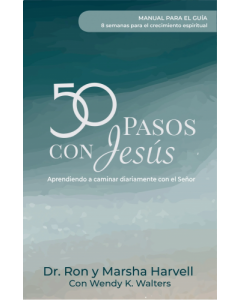 50 Pasos Con Jesus, Manual para el guia por Ron Y Marsha Harvell