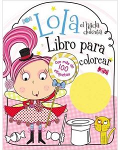 Lola El Hada Dulcita Libro Para Colorear