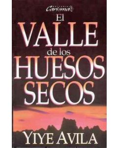 Valle De Los Huesos Secos Yiye Avila