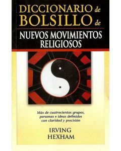 Diccionario De Bolsillo De Nuevos Movimientos Religiosos