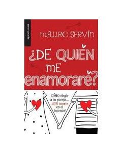De Quien Me Enamorare - Mauro Servin
