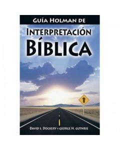 Guia Holman De Interpreta Biblica Dockery Guthier
