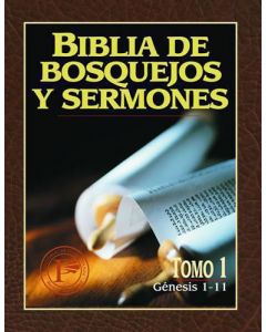 Biblia Bosquejos Sermones Genesis 1-11    Tomo