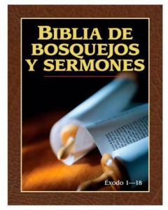 Biblia Bosquejos Sermones Exodo 1-18