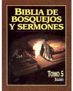 Biblia Bosquejos Sermones Juan # 5
