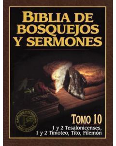 Biblia Bosquejos Sermones 1-2 Tes 1-2 Tim.Fil # 10
