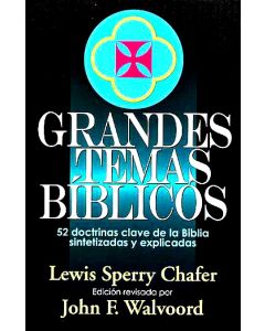 Grandes Temas Biblicos - Lewis Sperry Chafer