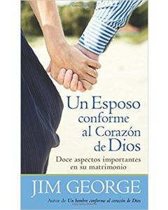 Esposo Conforme Corazon Dios      Jim George