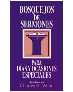 Bosq Sermones Dias Y Ocasiones Especiales