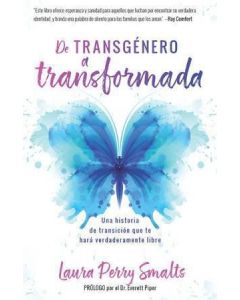 De transgénero a transformada por Laura Perry Smalts