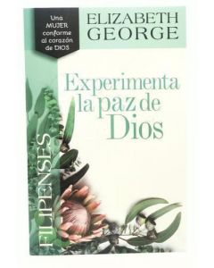 Experimenta La Paz De Dios - Elizabeth George
