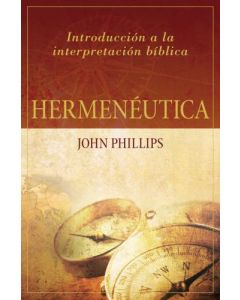 Hermeneutica Como Entender Interpretar La Biblia