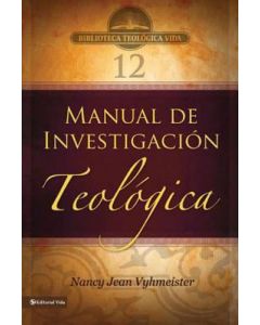 Manual De Investigacion Teologica   Nancy Weber