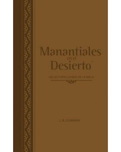 Manantiales En El Desierto 366 Devocionales Diarios -L.B. Cowman