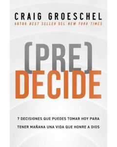 PreDecide por Craig Groeschel