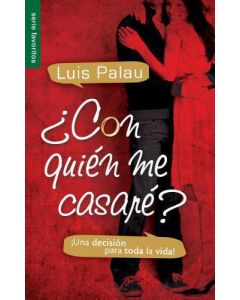 Con Quien Me Casare?        Luis Palau